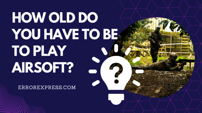 Feature Image - How Old Do You Have To Be To Play Airsoft