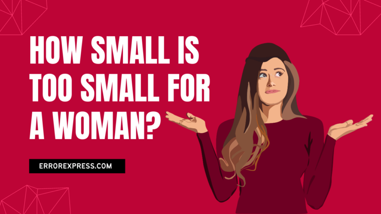 Feature Image - How Small Is Too Small For A Woman- Sexual Satisfaction
