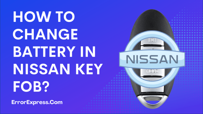 Feature Image - How To Change Battery In Nissan Key FOB {Easy Steps}