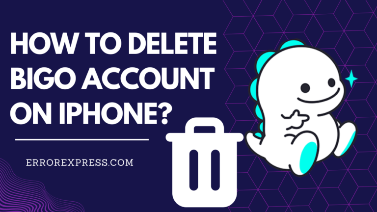 Feature Image- How To Delete Bigo Account On iPhone {Step By Step Guide}