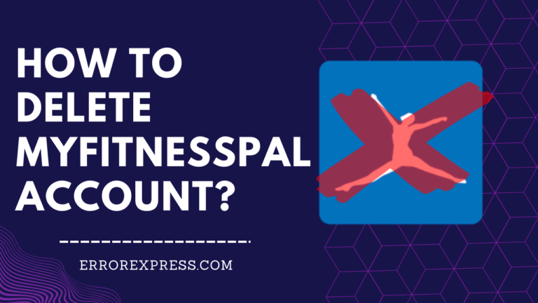 Feature Image - How To Delete MyFitnessPal Account On Computer/Android/IOS