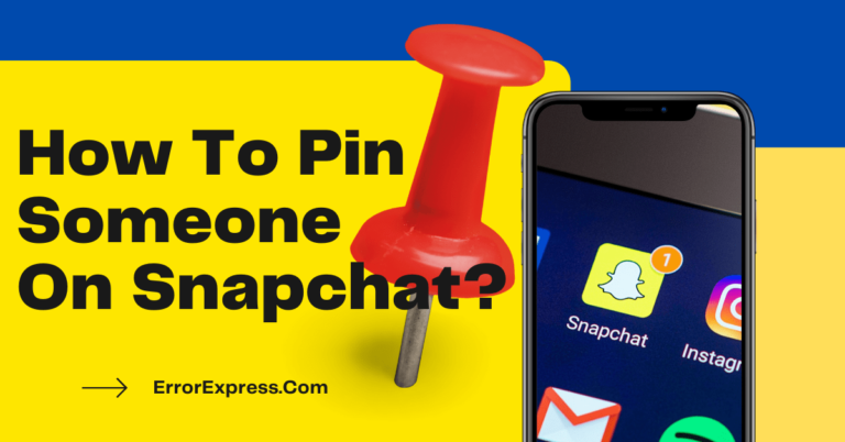 How To Pin Someone On Snapchat Android/IOS |Full Guide