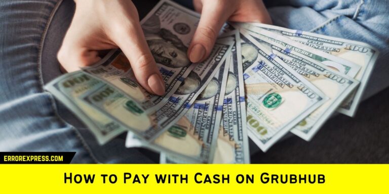 Feature Image- how to pay with cash on grubhub