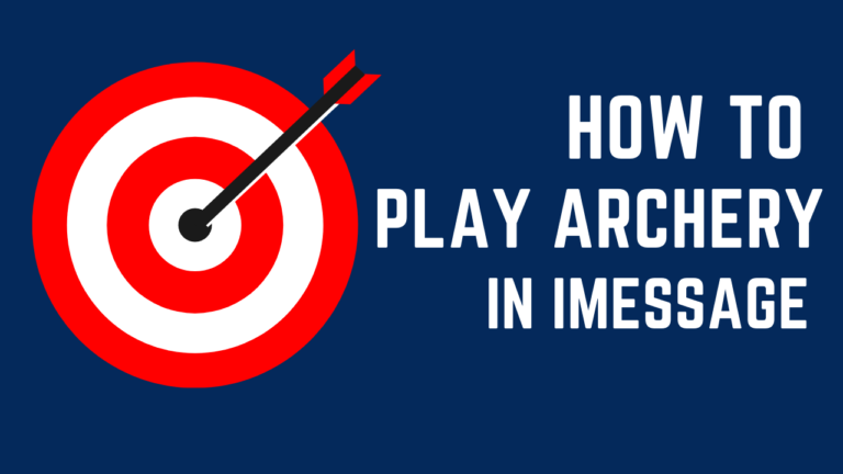 Feature Image- How to play Archery in iMessage