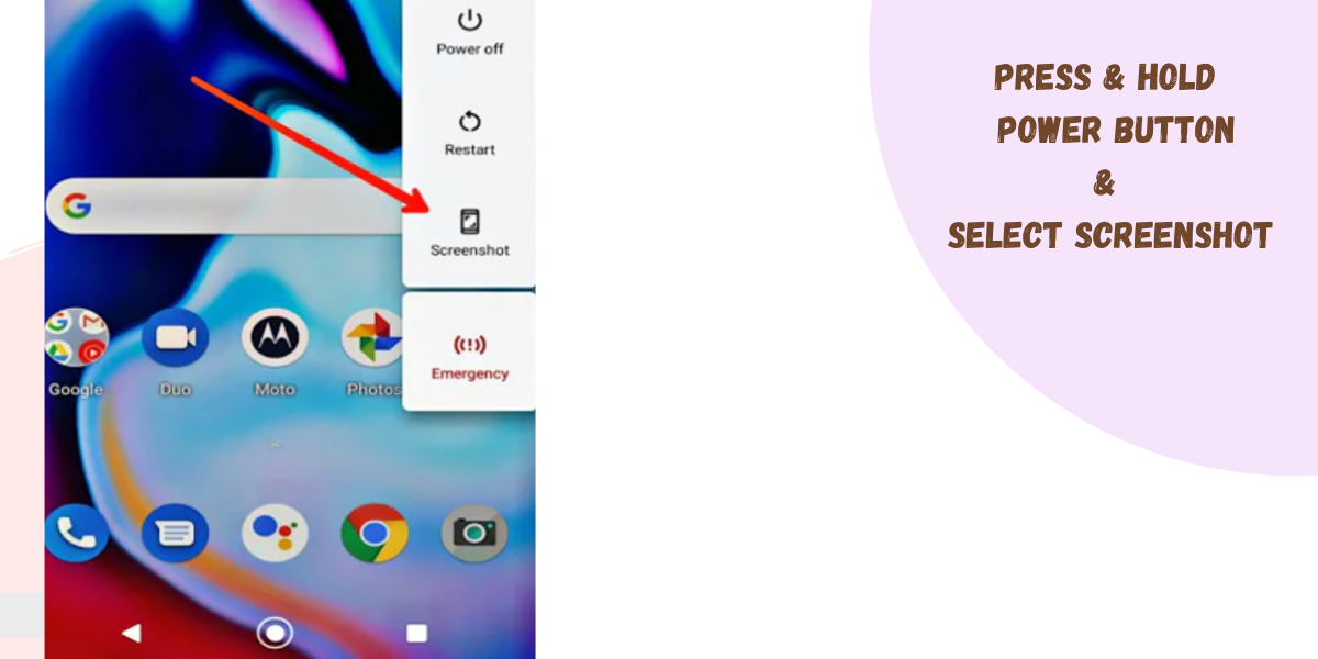 Press and Hold Power Button then Select Screenshot