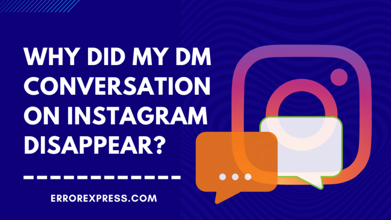 Feature Image- Why Did My DM Conversation On Instagram Disappear