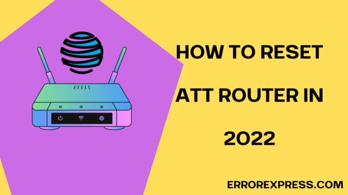 Feature Image- Learn How To Reset the ATT Router {Help Guide}