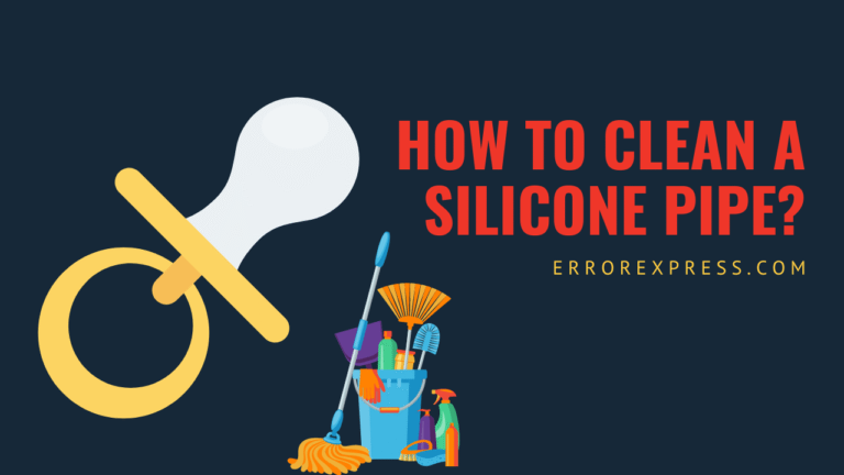 Feature Image - Learn How To Clean a Silicone Pipe