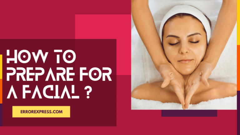 Feature Image - How To Prepare For A Facial {6 Things You Should Know}
