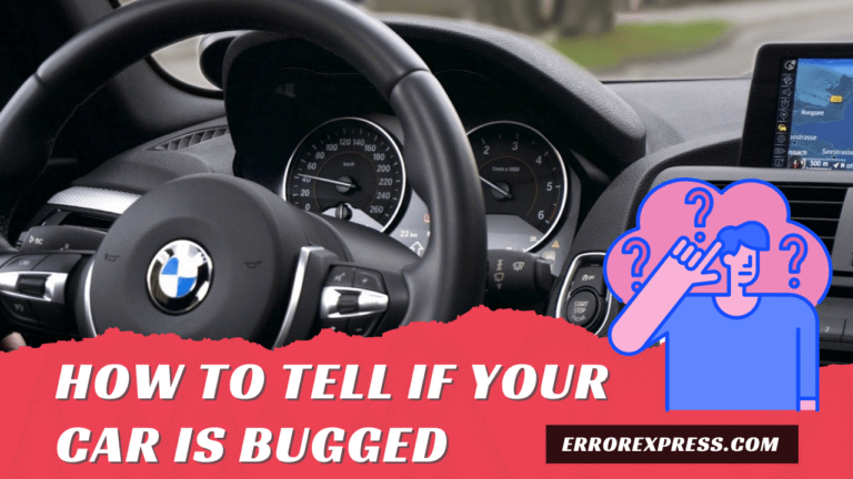 Feature Image - How To Tell If Your Car Is Bugged