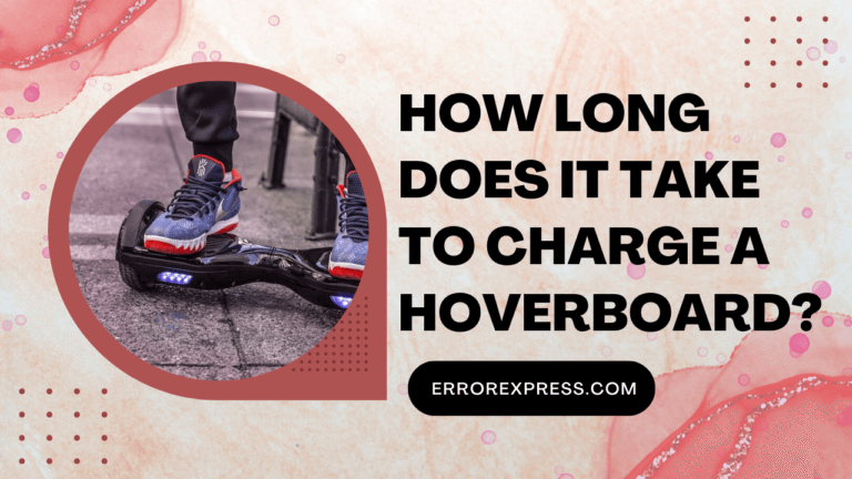 Feature Image- How long does it take to charge a hoverboard