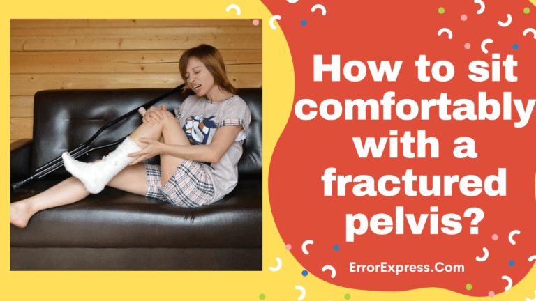 Feature Image- How to sit comfortably with a fractured pelvis