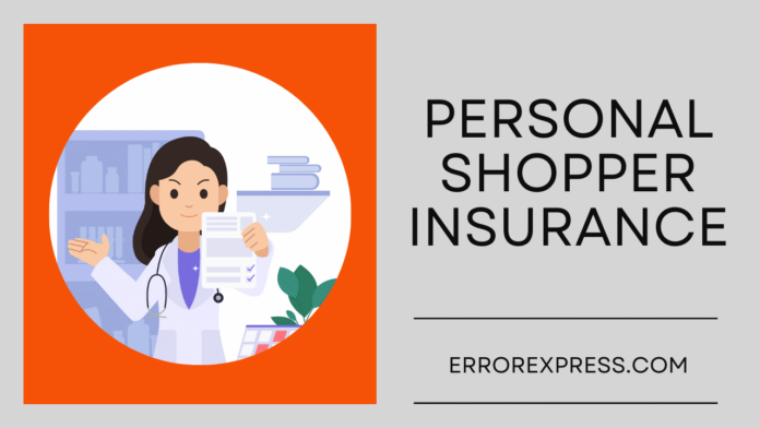 Feature Image- Personal Shopper Insurance