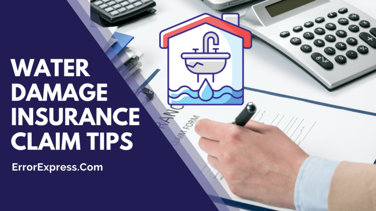 6 water damage insurance claim tips