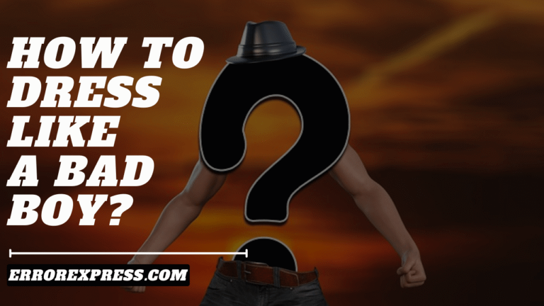 Feature image- how to dress like a bad boy
