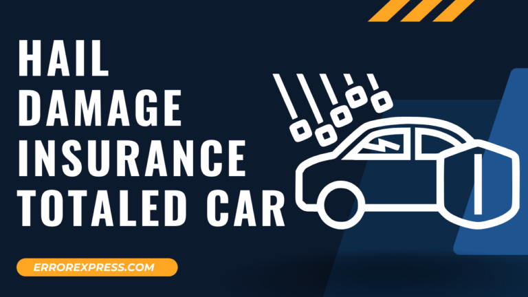 Hail Damage Insurance Totaled Car