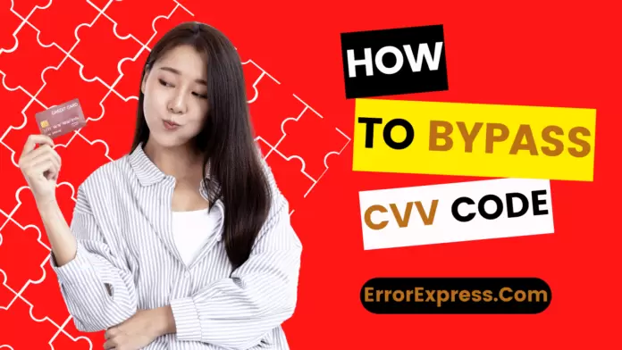 How To Bypass CVV Code-min How To Bypass CVV Code