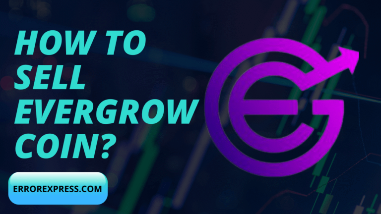How To Sell Evergrow Coin {Help Guide}