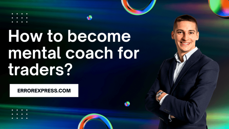 How to become mental coach for traders