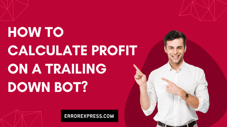 How to calculate profit on a trailing down bot