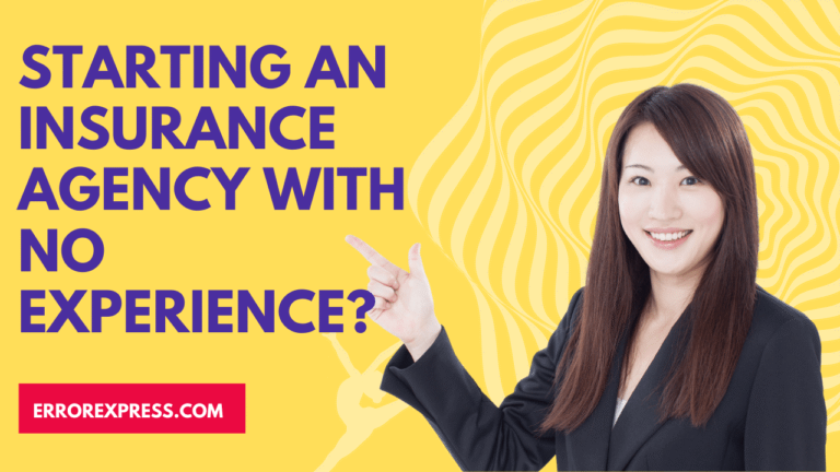 Feature Image- Starting an insurance agency with no experience
