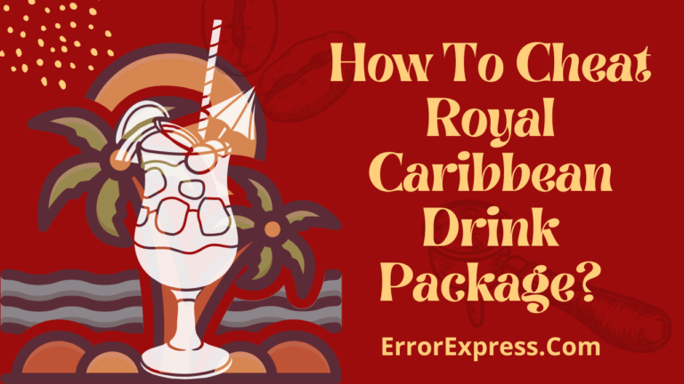 How To Cheat Royal Caribbean Drink Package {6 Tricks}