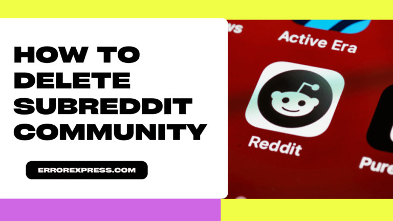 How To Delete Subreddit Community {Help Guide}