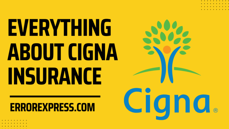 What Type Of Insurance Is Cigna {Here's Everything}