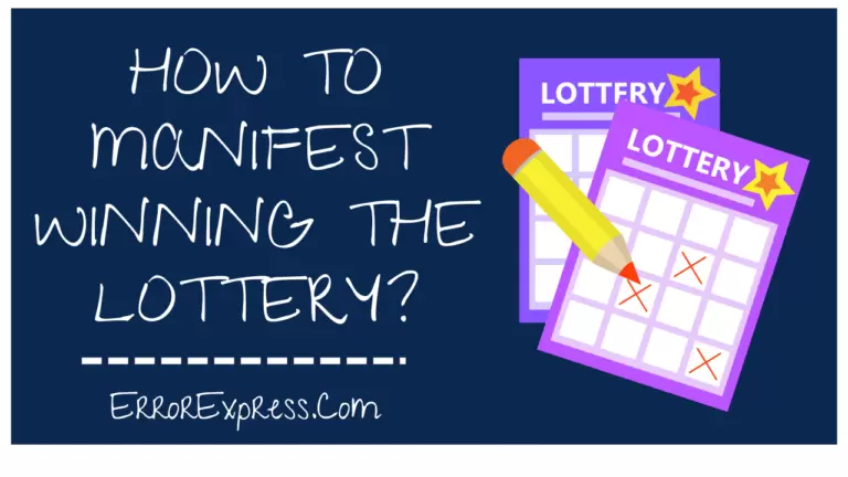 How To Manifest Winning The Lottery {Best Tricks}
