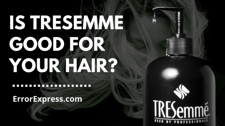Is Tresemme good for your hair? (Explained)