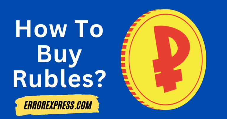 How To Buy Rubles {Help Guide}