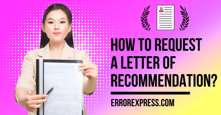 How To Request A Letter Of Recommendation