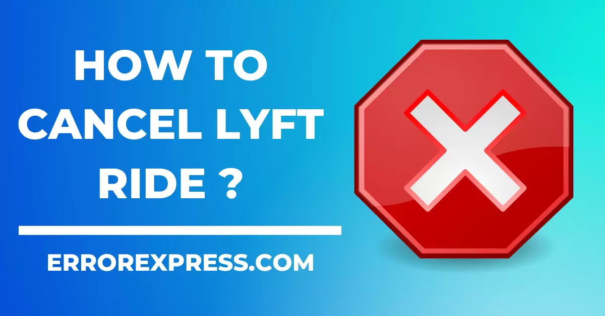 How To Cancel Lyft Ride-min How To Cancel Lyft Ride {Help Guide}
