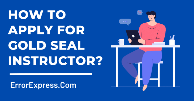 How To Apply For Gold Seal Instructor {Help Guide}