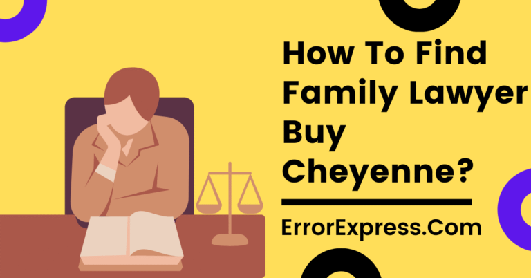 How To Find Family Lawyer Buy Cheyenne