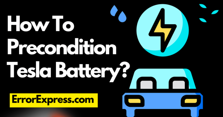 How To Precondition Tesla Battery {4 Methods}