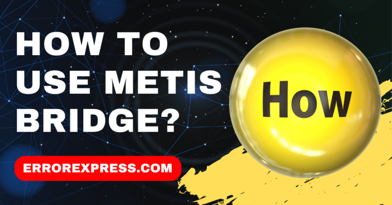 How To Use Metis Bridge {Help Guide}