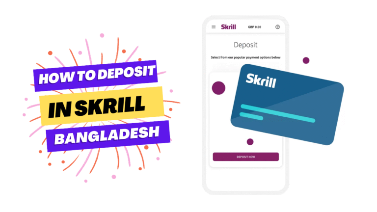 How to deposit money in Skrill from Bangladesh