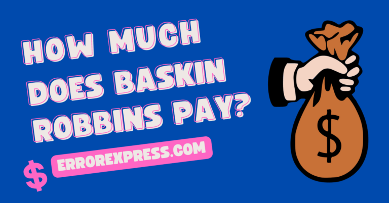How Much Does Baskin Robbins Pay