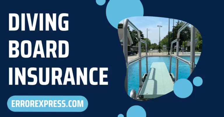 Diving Board Insurance