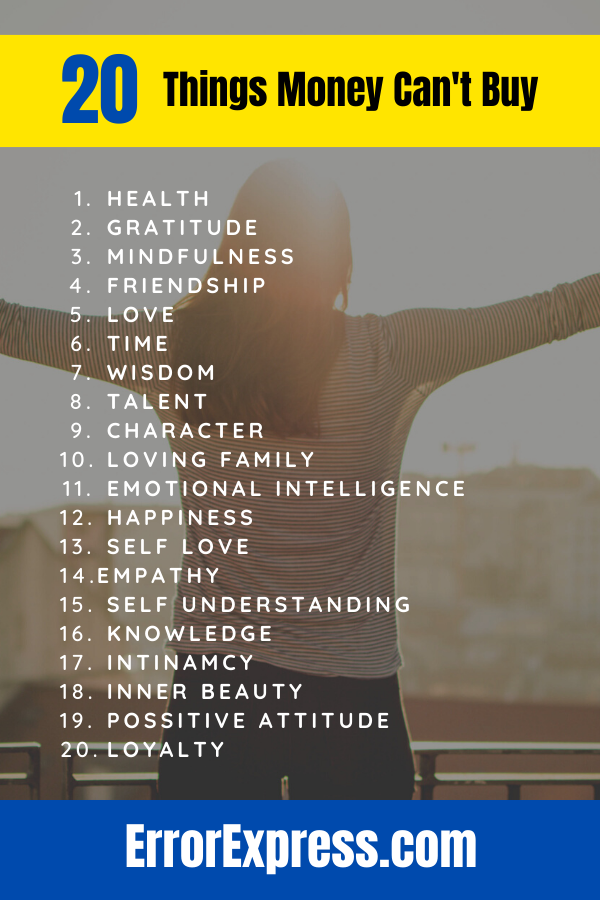 What No Money Can Buy - 20 Things