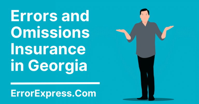 What is Errors and Omissions Insurance in Georgia