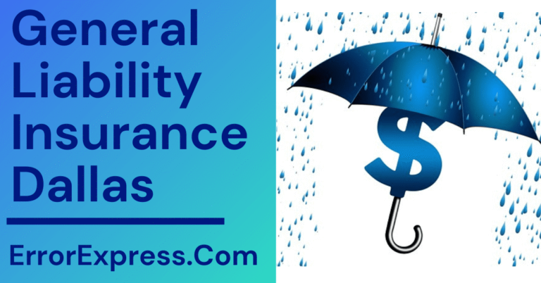 General Liability Insurance Dallas