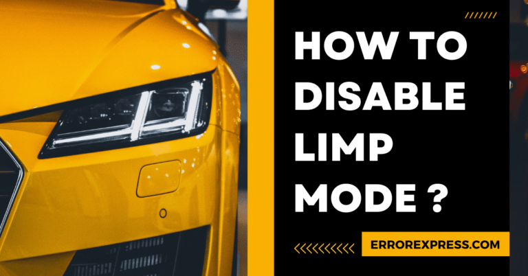 How To Disable Limp Mode Permanently {Help Guide}