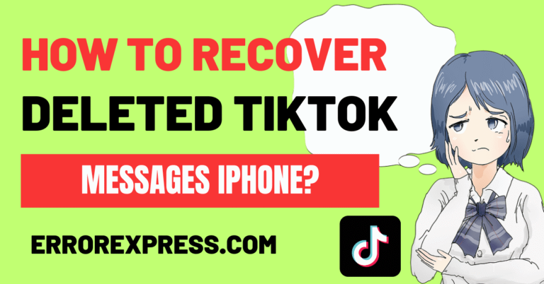 How To Recover Deleted TikTok Messages Iphone