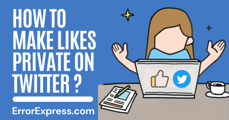 How To Make Likes Private On Twitter {Help Guide}