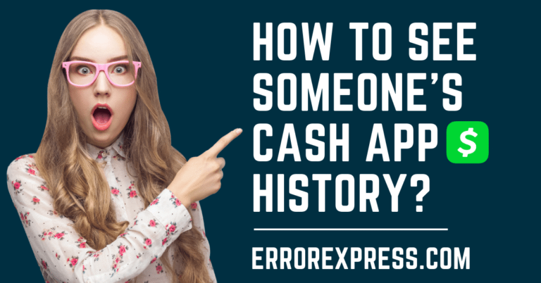 How To See Someone’s Cash App History {Explained}