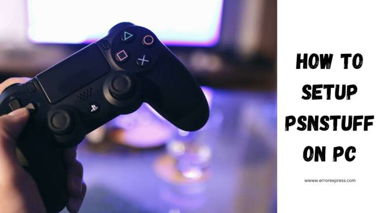 How to Setup PSNStuff on a PC