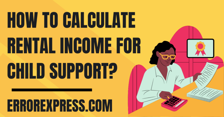 How To Calculate Rental Income For Child Support