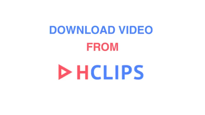 how to download videos from HClips